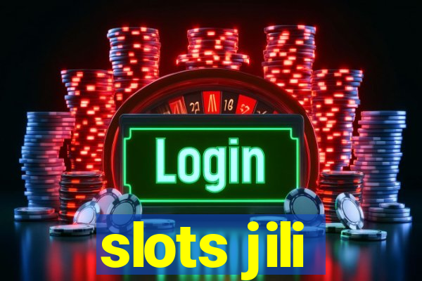 slots jili